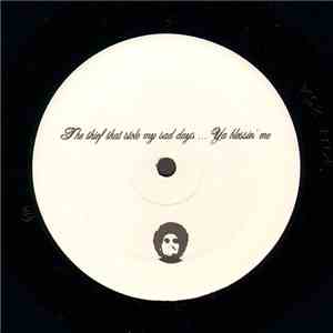 Moodymann - The Thief That Stole My Sad Days ... Ya Blessin' Me