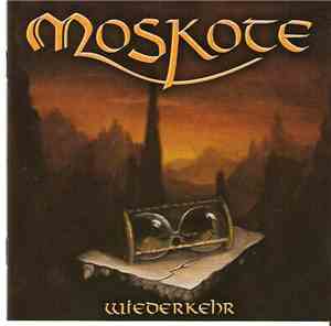 Moskote - Wiederkehr