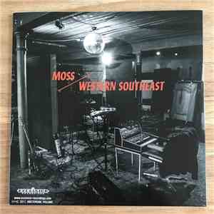 Moss , Amber Arcades - Western Southeast / Which Will