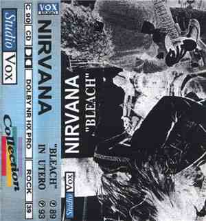 Nirvana - Bleach  In Utero
