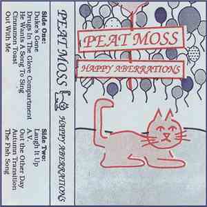 Peat Moss - Happy Aberrations