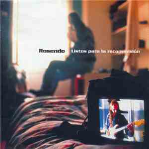 Rosendo - Listos Para La Reconversión