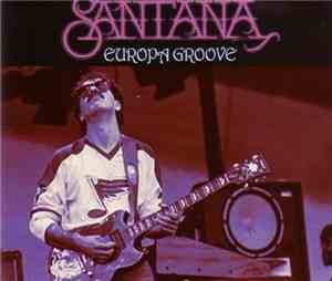 Santana - Europa Groove