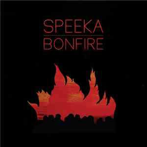 Speeka - Bonfire