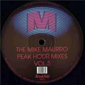 Spinners / The Trammps - The Mike Maurro Peak Hour Mixes Vol. 5