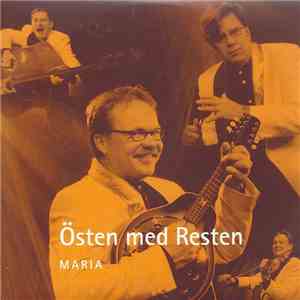 Östen Med Resten - Maria