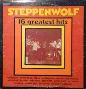 Steppenwolf - 16 Greatest Hits