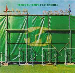Tempo Al Tempo - Festamobile