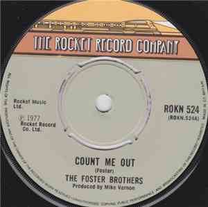 The Foster Brothers - Count Me Out / Amazin
