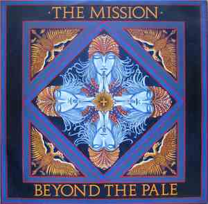 The Mission - Beyond The Pale