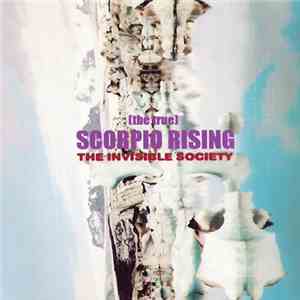 (The True) Scorpio Rising - The Invisible Society