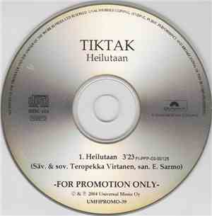 Tiktak - Heilutaan
