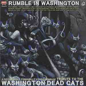 Tribute Washington Dead Cats - Rumble in Washington
