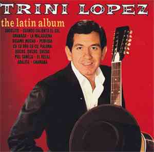 Trini Lopez - The Latin Album