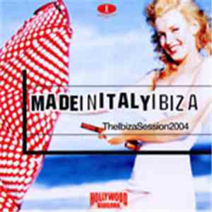 Various - Azuli Presents: Made In Italy Ibiza (The Ibiza Sessions 2004)