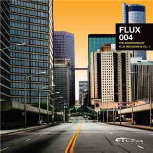 Various - The Adventures Of Flux Recordings Part 1 EP