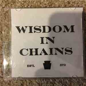 Wisdom In Chains - Bfl 570 Demo