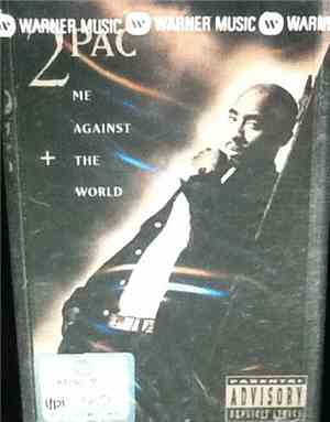 2Pac - Me Against The World