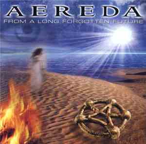 Aereda - From A Long Forgotten Future