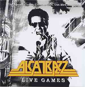 Alcatrazz - Live Games