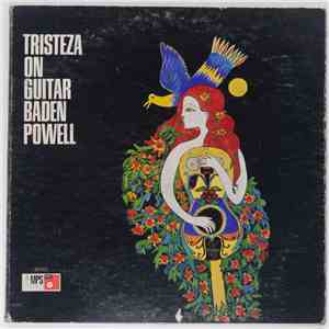 Baden Powell - Tristeza On Guitar