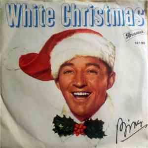 Bing Crosby - White Christmas / God Rest Ye Merry Gentlemen