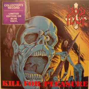 Blood Feast - Kill For Pleasure
