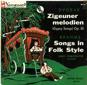 Brahms / Dvořák - Anny Felbermayer, Victor Graef - Songs In Folk Style / Zigeuner Melodien (Gypsy Songs) Op. 55