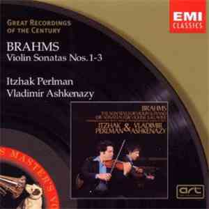 Brahms, Itzhak Perlman, Vladimir Ashkenazy - Violin Sonatas Nos. 1-3