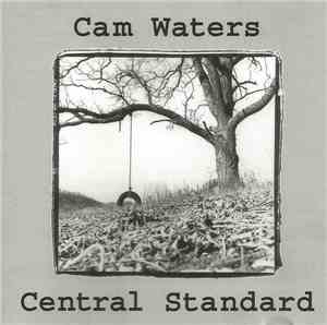 Cam Waters - Central Standard