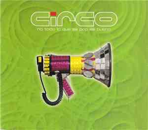 Circo - No Todo Lo Que Es Pop Es Bueno