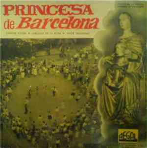 Cobla Girona - Princesa De Barcelona / Cantar Volem / Sardana De La Rosa / Amor Triumfant