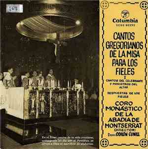 Coro Monastico De La Abadia De Monsterrat - Cantos Del Celebrante Y Ministros Del Altar Repuestas E Los Fieles