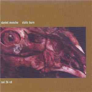 Daniel Menche - Static Burn
