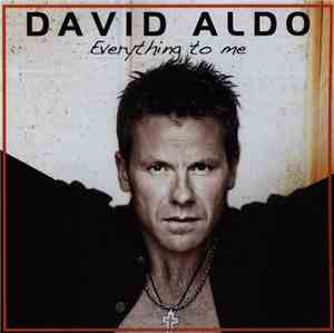 David Aldo - Everything To Me