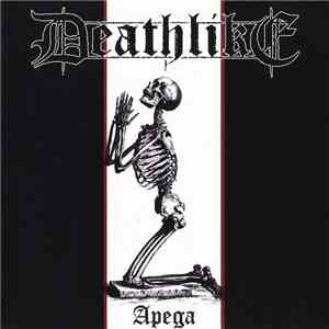 Deathlike - Apega