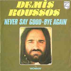 Demis Roussos - Never Say Good-Bye Again