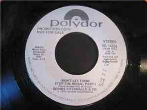 Dennis Fitzgerald & Co. - (Don't Let Them) Stop The Music