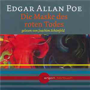 Edgar Allan Poe - Die Maske Des Roten Todes