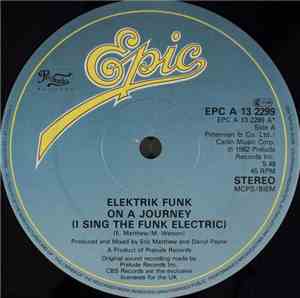 Elektrik Funk - On A Journey (I Sing The Funk Electric)