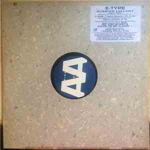 E-Type - Russian Lullaby / Do You Always (Have To Be Alone)?