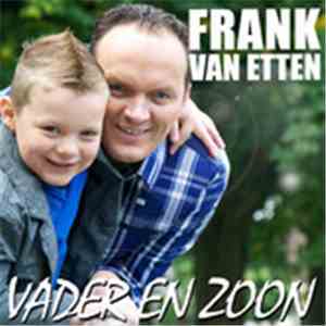 Frank van Etten - Vader en Zoon
