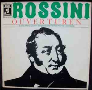 Giulini Conducts Rossini, Philharmonia Orchestra - Ouverturen