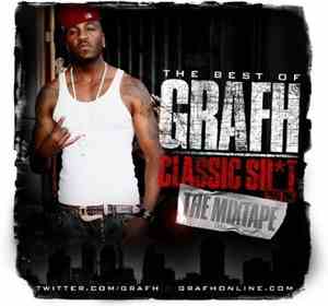 Grafh - The Best Of Grafh Classic Sht The Mixtape Part One