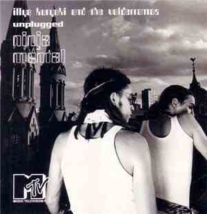 Illya Kuryaki & The Valderramas - Unplugged Ninja Mental