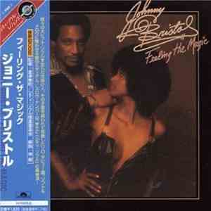 Johnny Bristol - Feeling The Magic