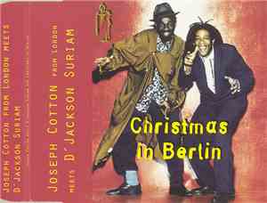 Joseph Cotton From London Meets D' Jackson Suriam - Christmas In Berlin