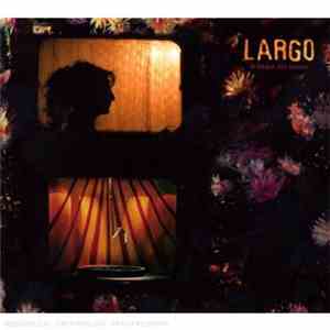 Largo  - La Langue Des Oiseaux