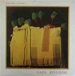 Laza Ristovski - Roses For A General