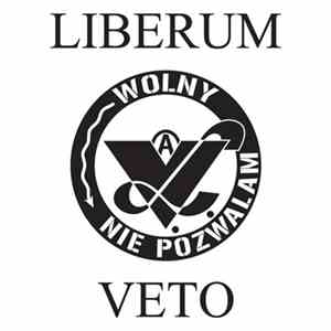 Liberum Veto - Wolny, Nie Pozwalam
